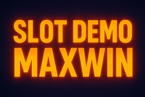 slot demo maxwin latihan spin tanpa modal biar jp asli lancar